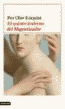 El quinto invierno del magnetizador, de Enquist | portada del libro