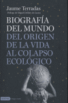 Biograf¡a del mundo, de JAUME TERRADES | portada del libro