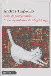 Los hemisferios de Magdeburgo (Diarios), de ANDRES TRAPIELLO | portada del libro