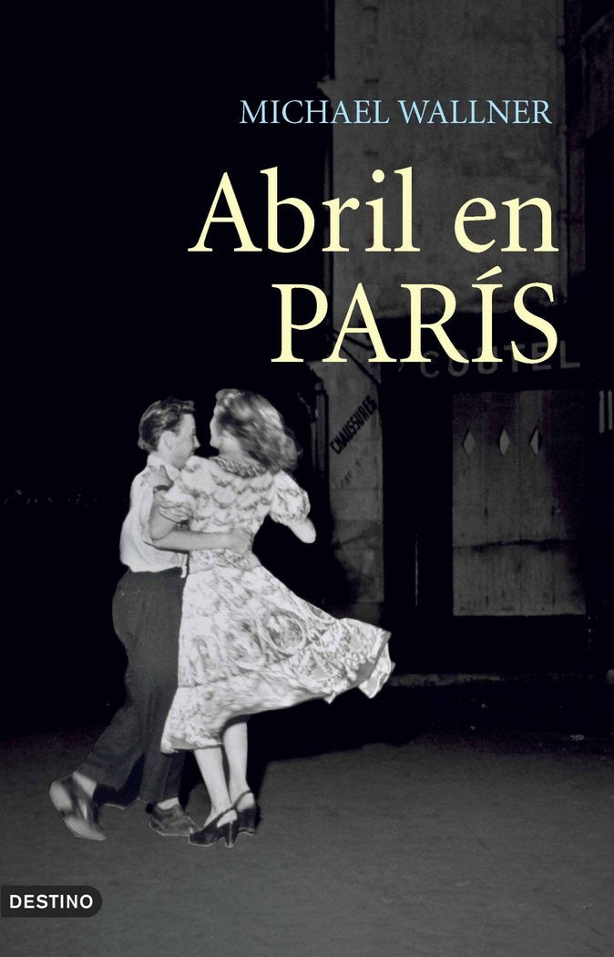 Abril en París, de Wallner, Michael | portada del libro