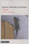 El geco, de RAFAEL SANCHEZ FERLOSIO | portada del libro
