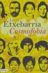 Cosmofobia, de ETXEBARRIA | portada del libro