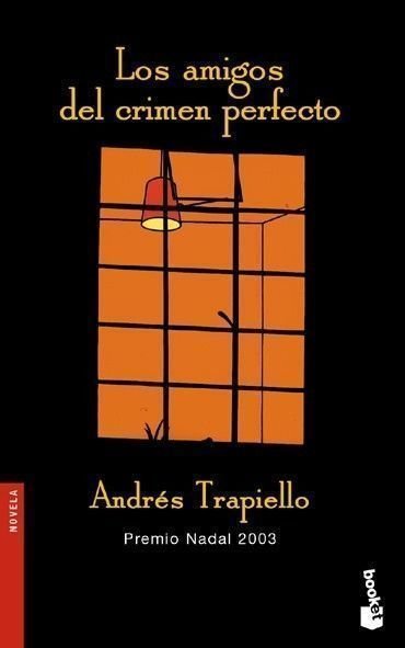 Los amigos del crimen perfecto, de TRAPIELLO | portada del libro