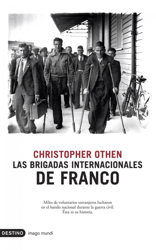 Las Brigadas Internacionales de Franco, de Othen, Christopher | portada del libro