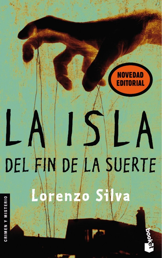 La isla del fin de la suerte, de LORENZO SILVA | portada del libro