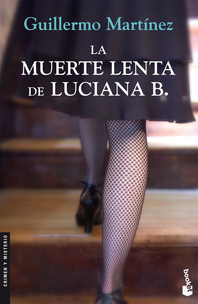 La muerte lenta de Luciana B., de Martínez, Guillermo | portada del libro