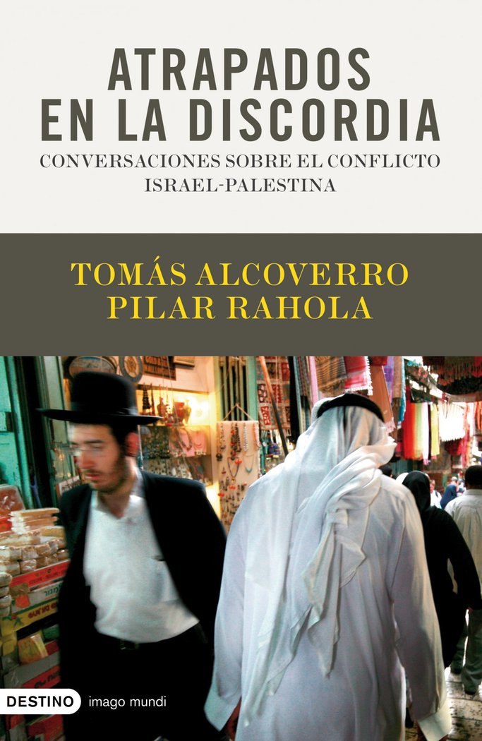 Atrapados en la discordia, de Rahola | portada del libro