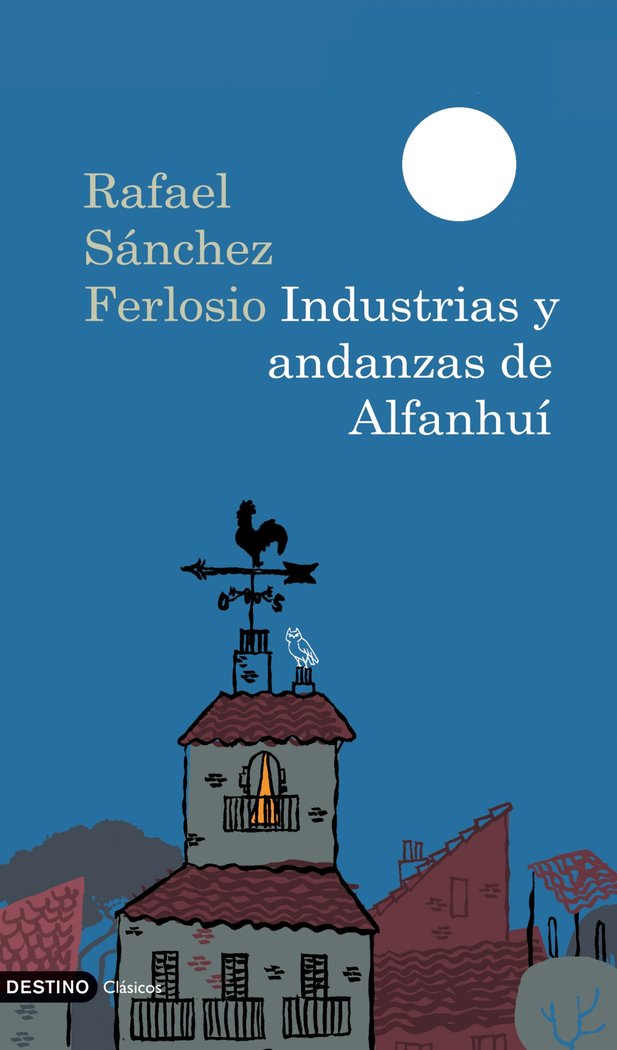 Industrias y andanzas de Alfanhuí, de Sánchez Ferlosio | portada del libro