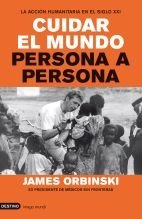 Cuidar el mundo persona a persona, de Orbinski | portada del libro