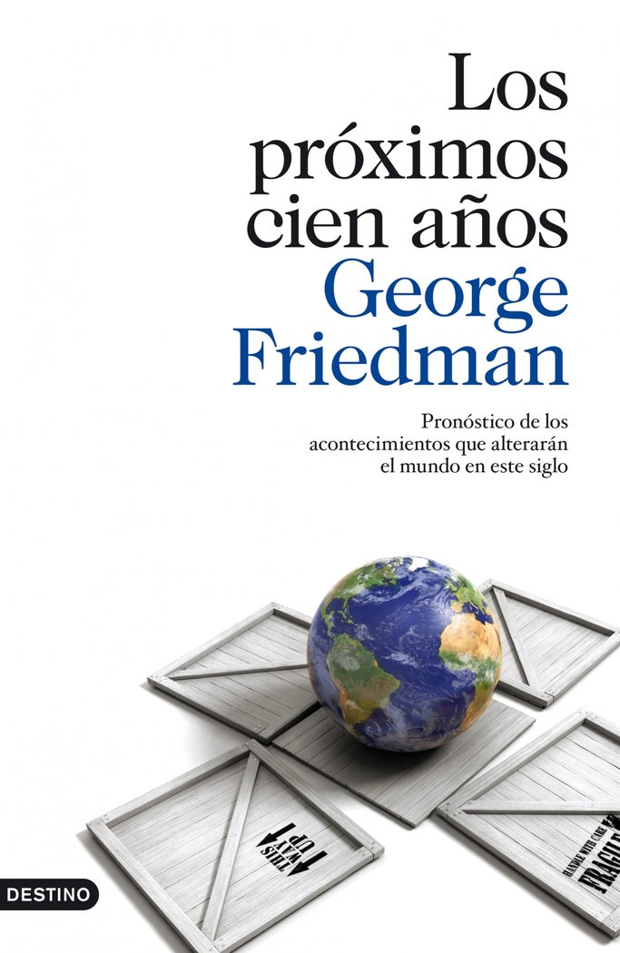 Los próximos cien años, de Friedman | portada del libro