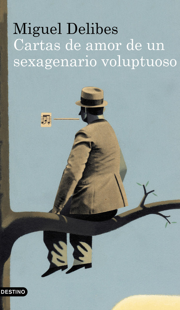 Cartas de amor de un sexagenario voluptuoso, de Delibes | portada del libro
