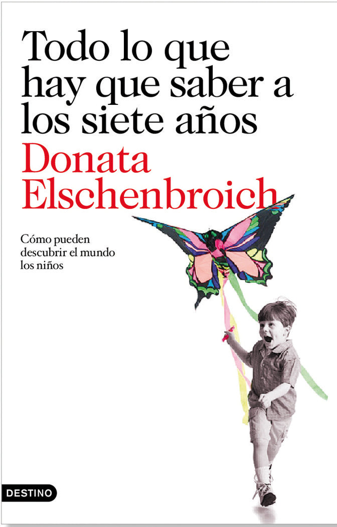 Todo lo que hay que saber a los siete años, de Elschenbroich | portada del libro