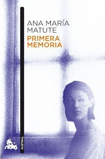Primera memoria, de Matute, Ana María | portada del libro