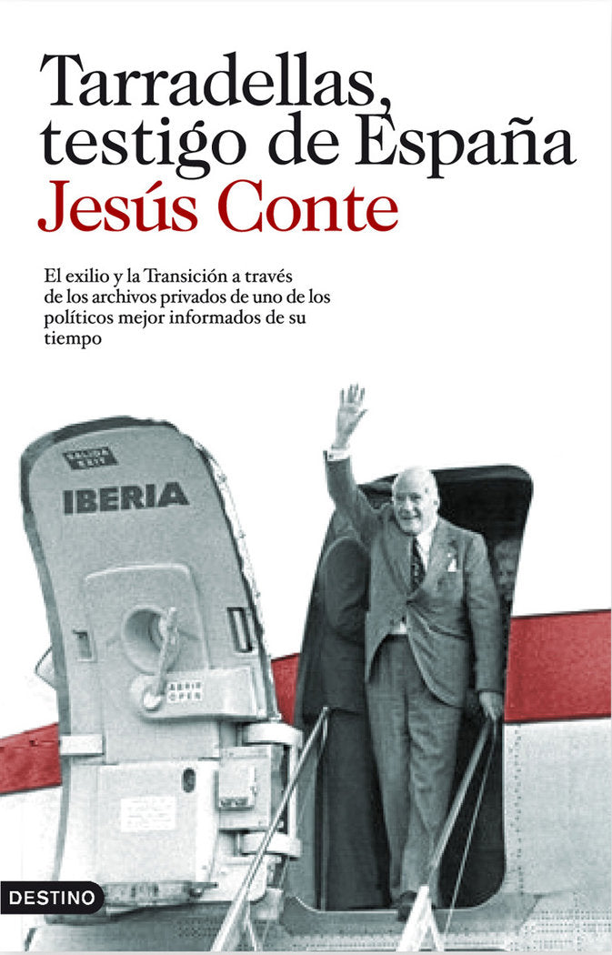 Tarradellas, testigo de España, de Conte, Jesús | portada del libro