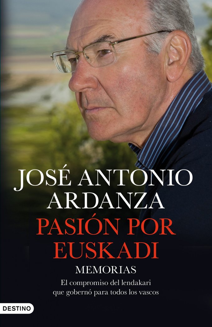 Pasión por Euskadi, de Ardanza | portada del libro