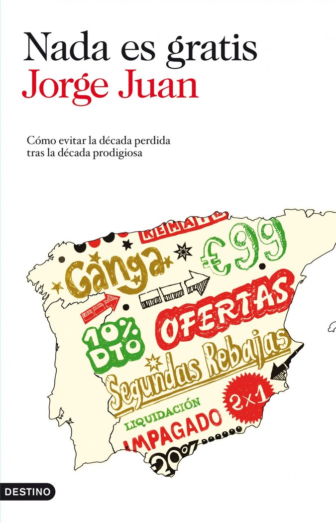 Nada es gratis, de Jorge Juan | portada del libro