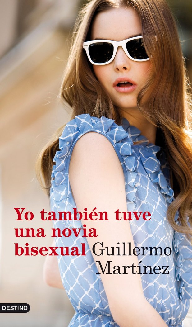 Yo también tuve una novia bisexual, de Martínez | portada del libro