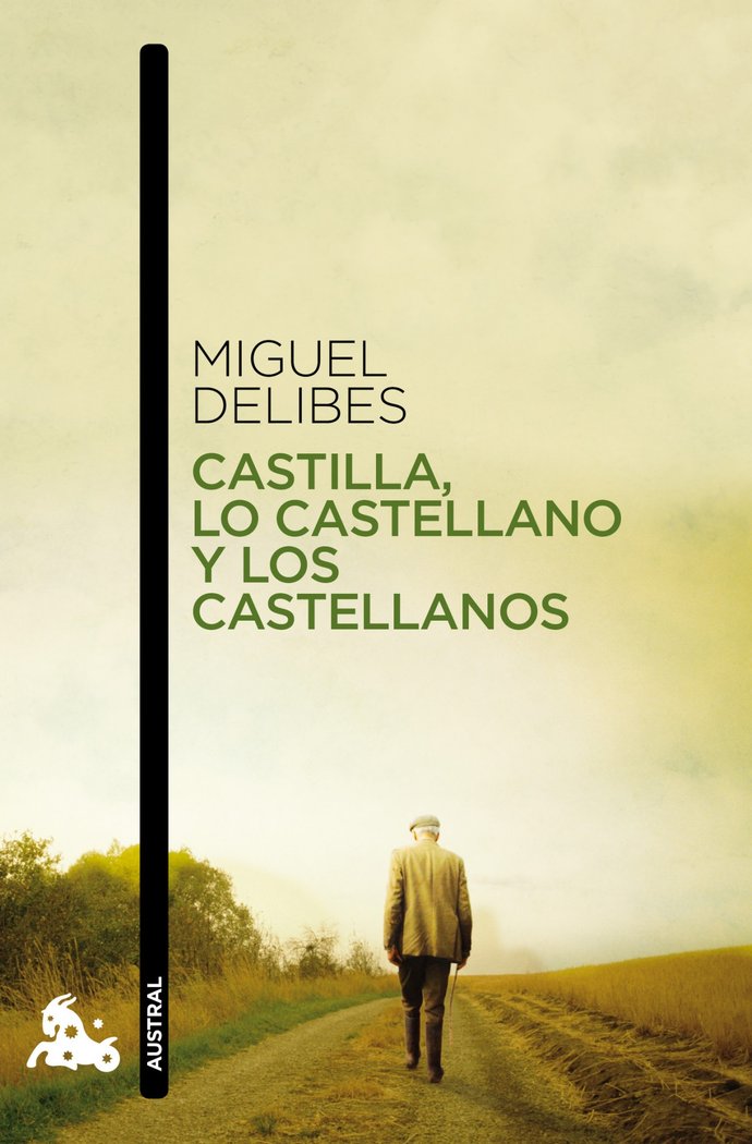 Castilla, lo castellano y los castellanos, de Delibes | portada del libro