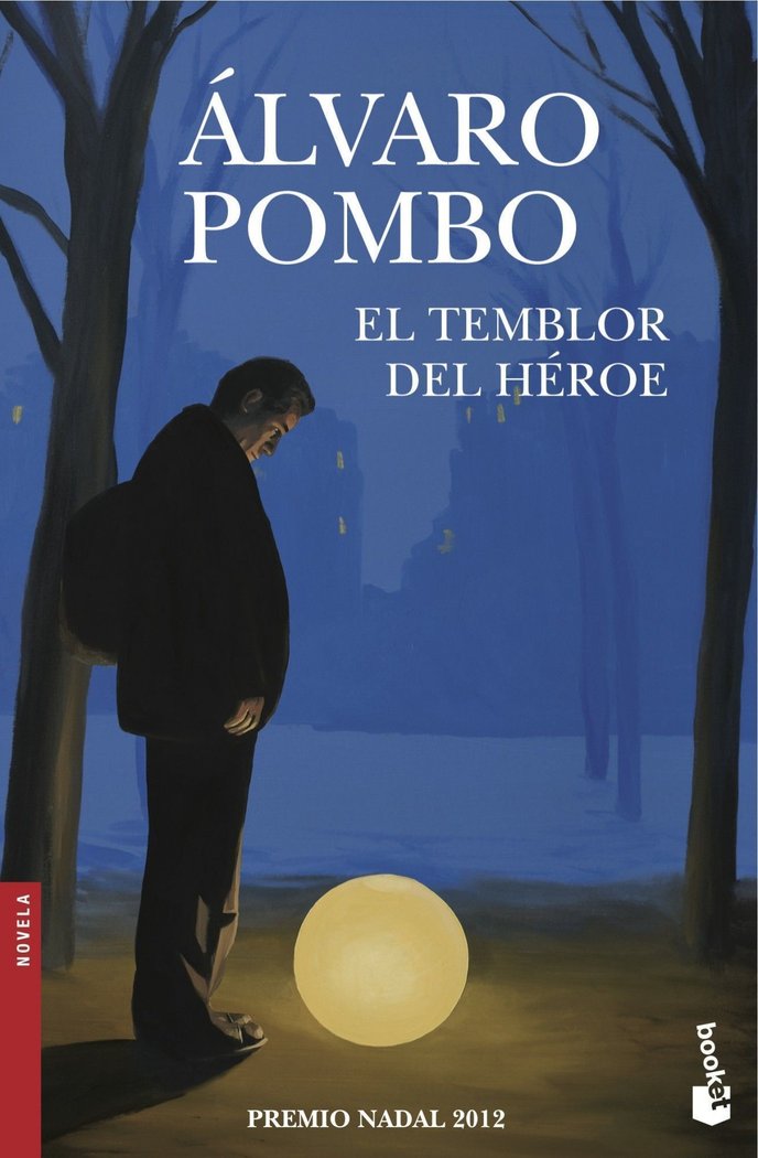 El temblor del héroe, de Pombo | portada del libro