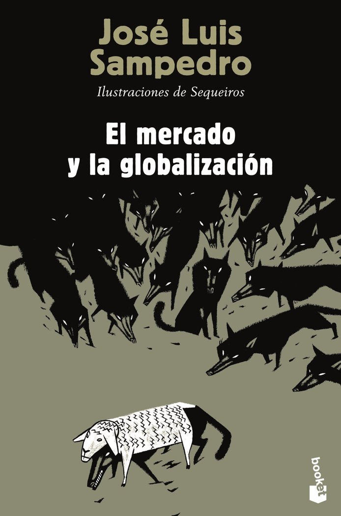 El mercado y la globalización, de Sampedro, José Luis | portada del libro