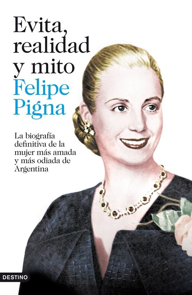 Evita, realidad y mito, de Pigna | portada del libro