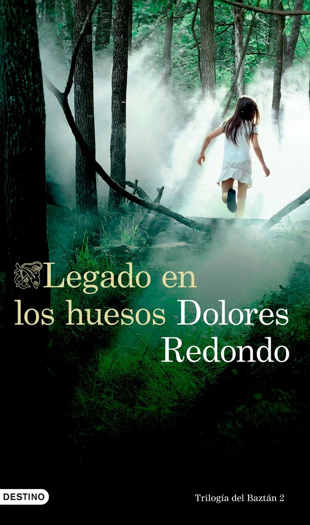 Legado en los huesos, de Redondo, Dolores | portada del libro