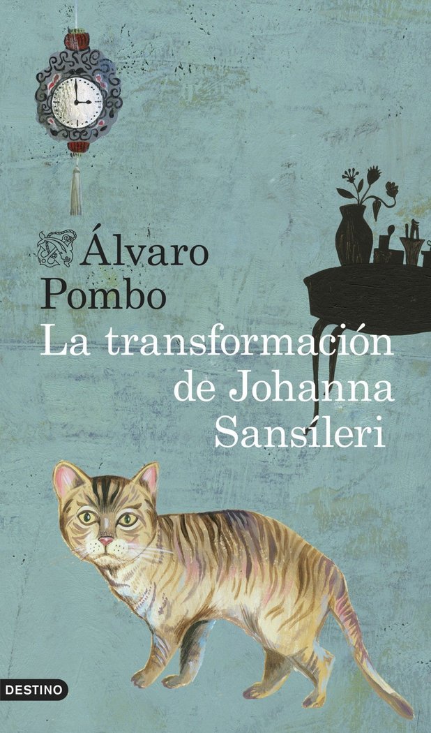 La transformación de Johanna Sansíleri, de Pombo | portada del libro