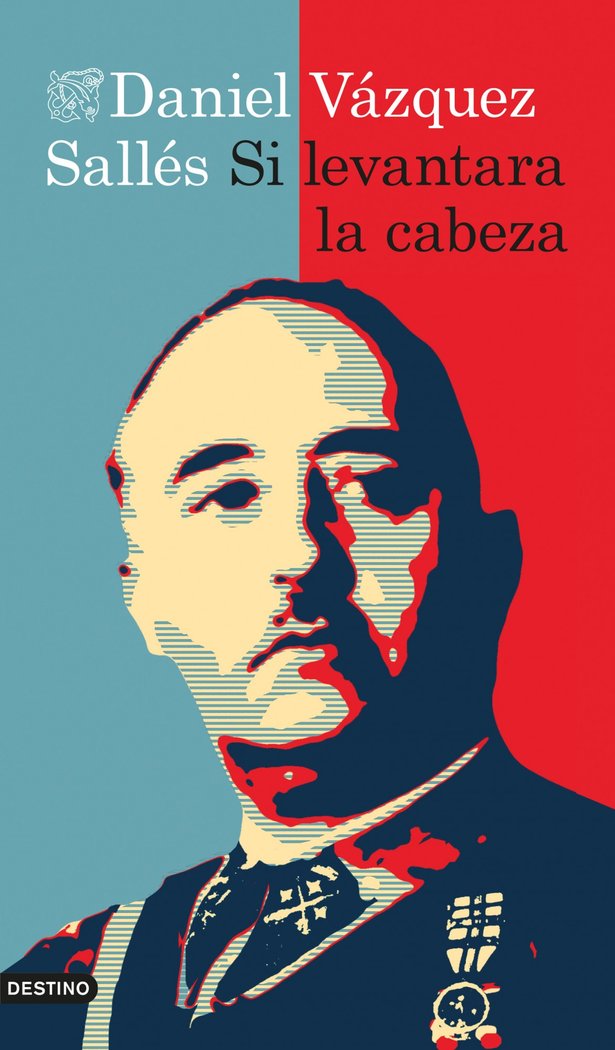 Si levantara la cabeza, de Vázquez Sallés, Daniel | portada del libro