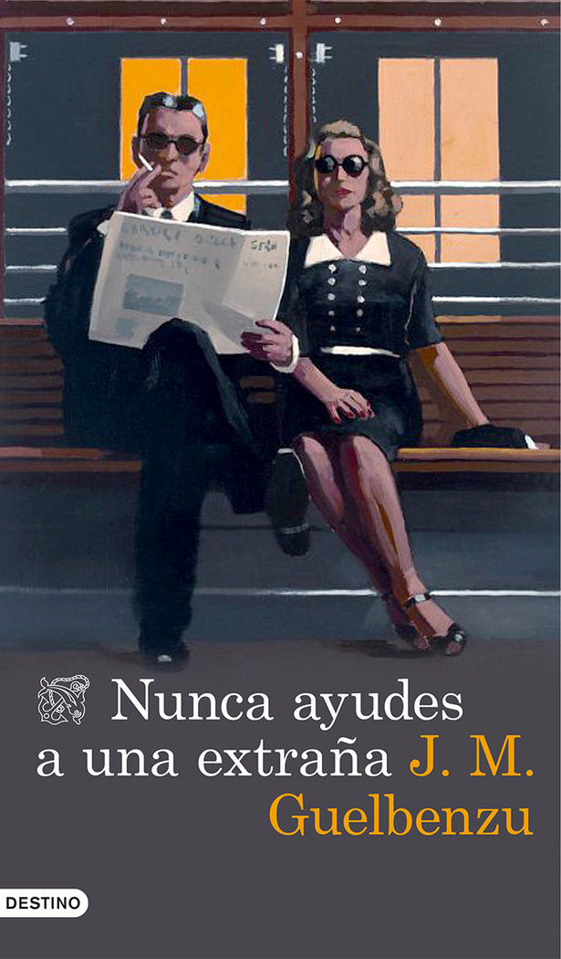Nunca ayudes a una extraña, de Guelbenzu, J. M. | portada del libro