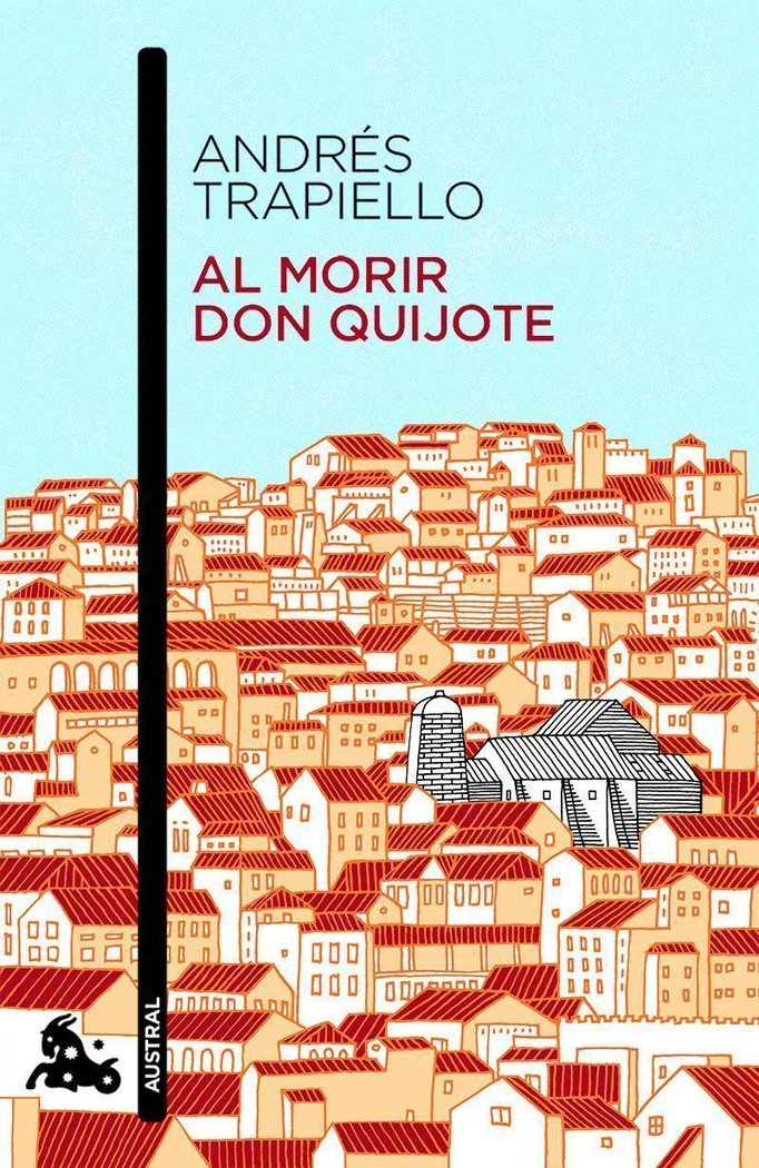 Al morir don Quijote, de Trapiello, Andrés | portada del libro