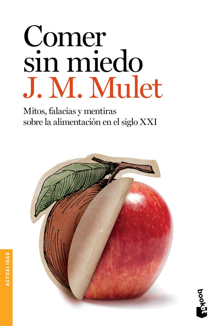 Comer sin miedo, de Mulet, J.M. | portada del libro