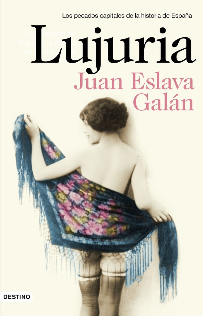 Lujuria, de Eslava Galán | portada del libro