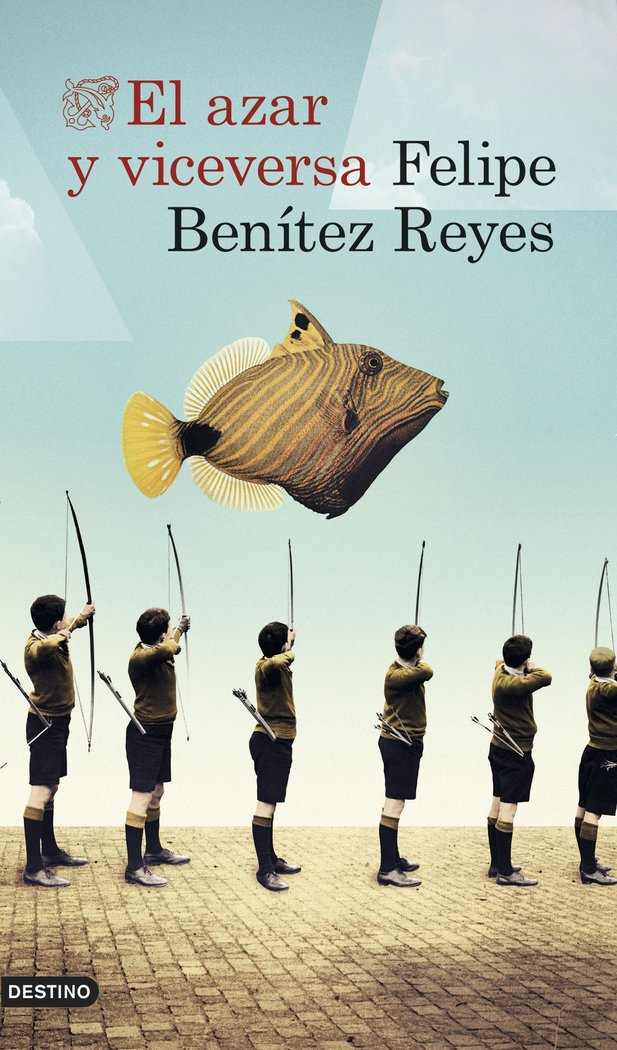 El azar y viceversa, de Benítez Reyes | portada del libro