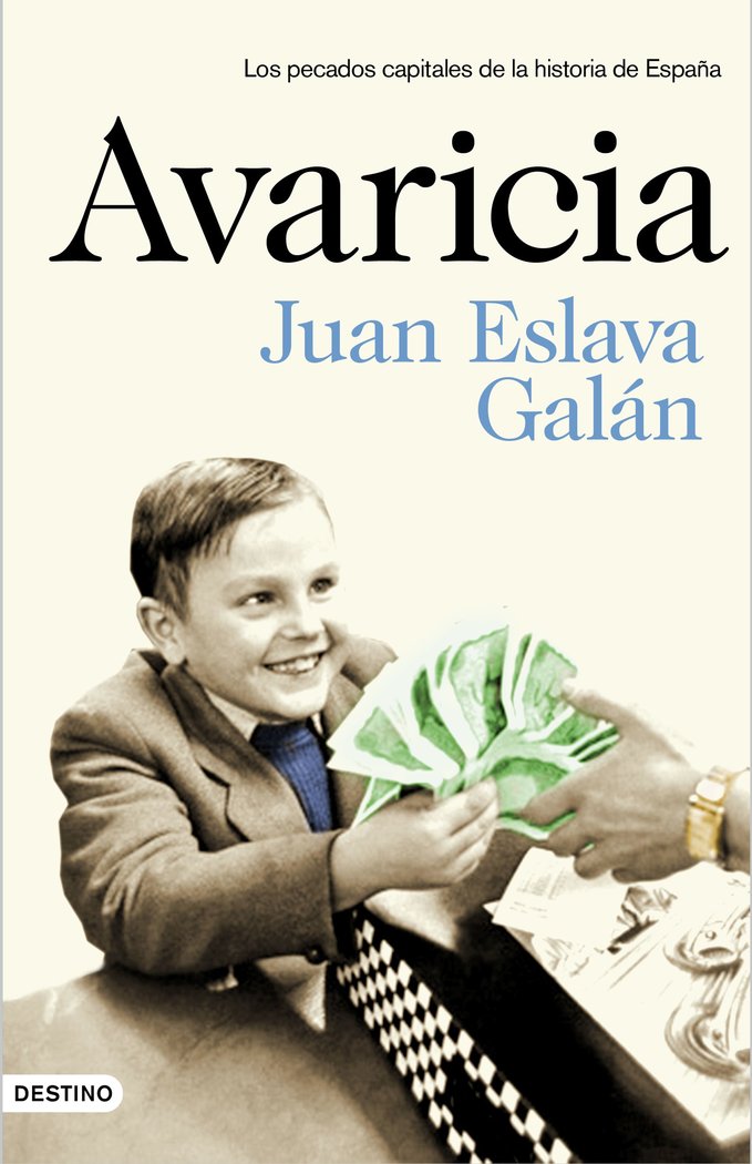 Avaricia, de Eslava Galán | portada del libro