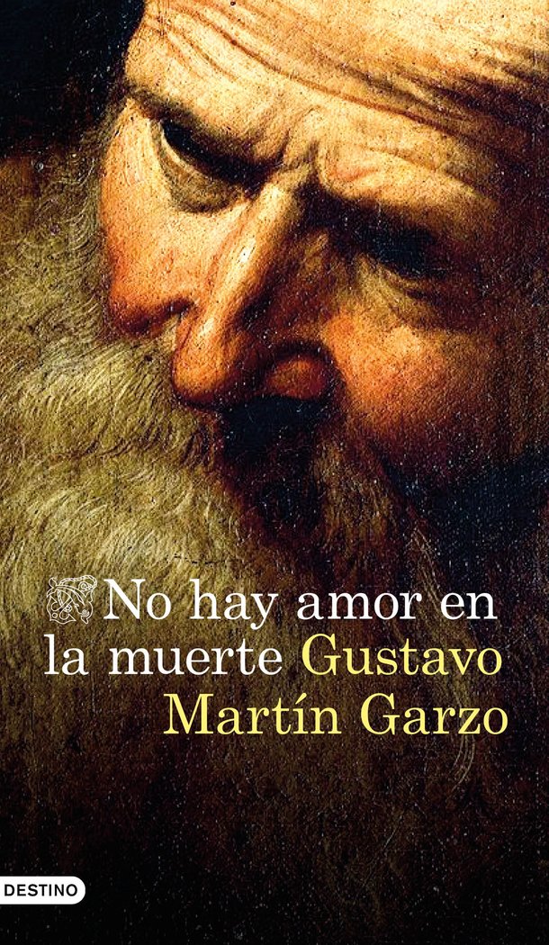 No hay amor en la muerte, de Martín Garzo, Gustavo | portada del libro