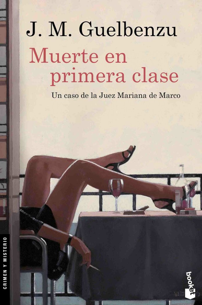 Muerte en primera clase, de Guelbenzu Fernández, José María | portada del libro