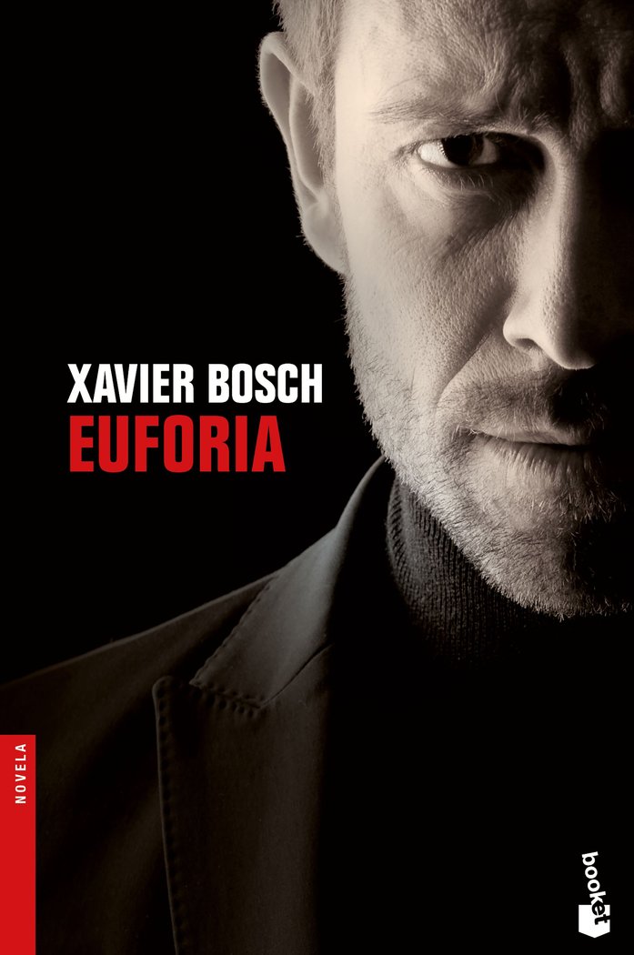 Euforia, de Bosch, Xavier | portada del libro