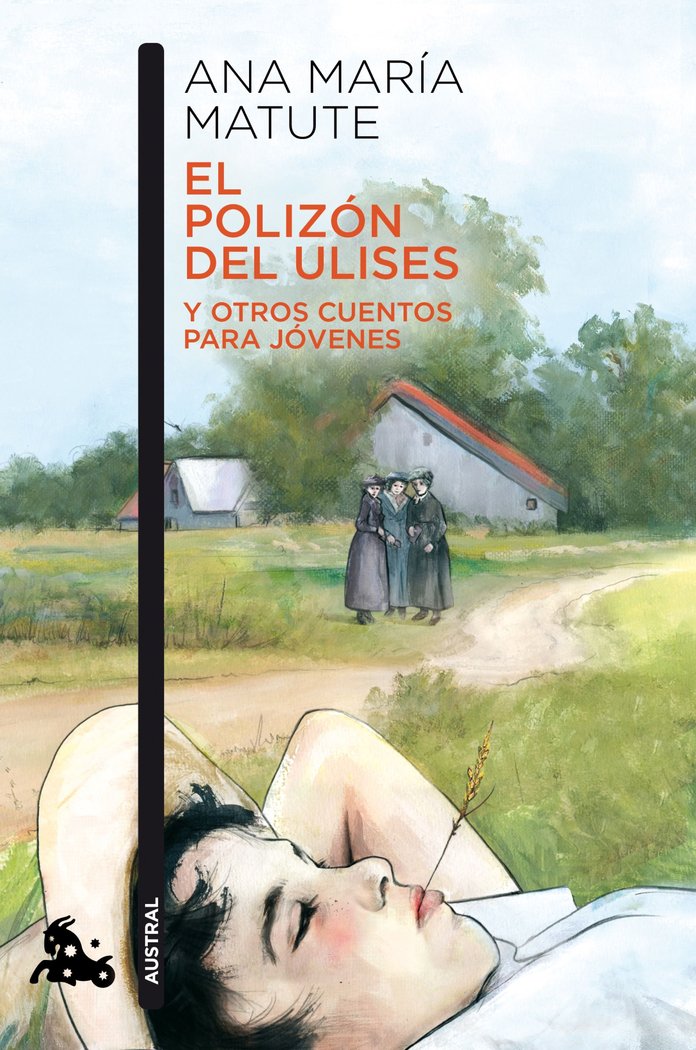 El polizón del Ulises y otros cuentos para jóvenes, de Matute, Ana María | portada del libro