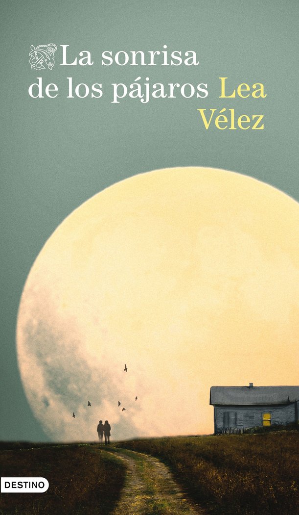 La sonrisa de los pájaros, de Vélez, Lea | portada del libro