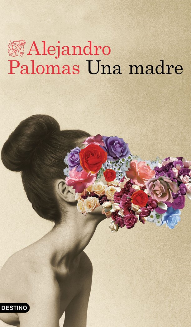 Una madre, de Palomas, Alejandro | portada del libro