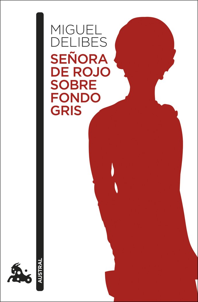 Señora de rojo sobre fondo gris, de Delibes, Miguel | portada del libro