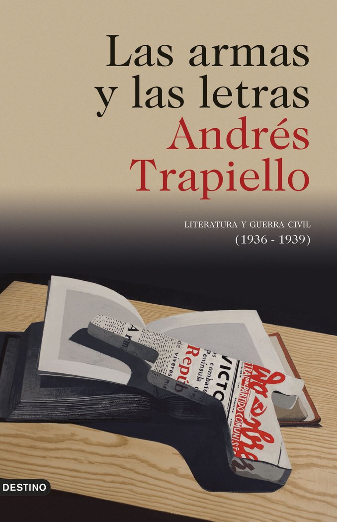 Las armas y las letras, de Trapiello, Andrés | portada del libro