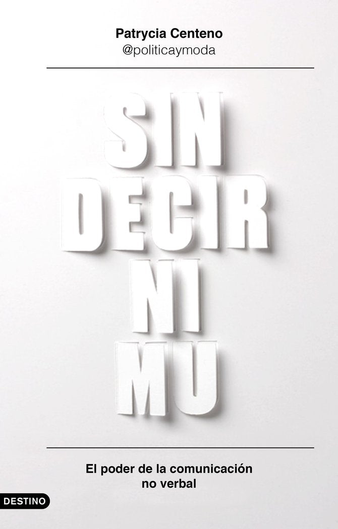 Sin decir ni mu, de Centeno, Patrycia | portada del libro