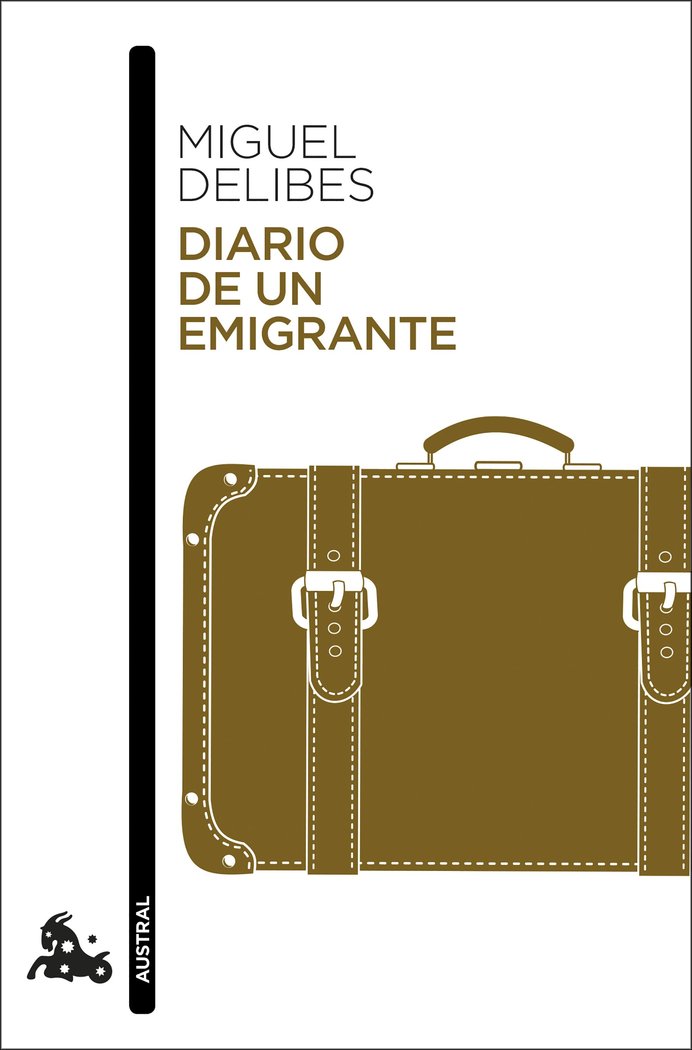 Diario de un emigrante, de Delibes, Miguel | portada del libro