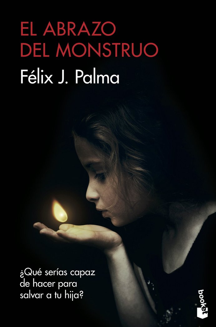 El abrazo del monstruo, de Palma, Félix J. | portada del libro