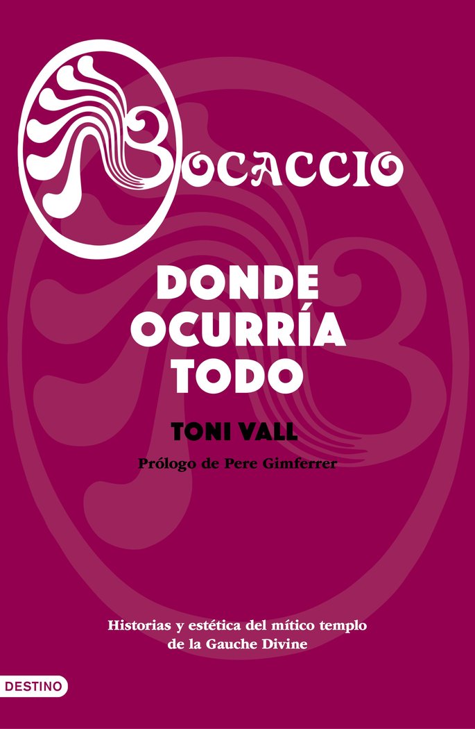 Bocaccio. Donde ocurría todo, de Vall, Toni | portada del libro