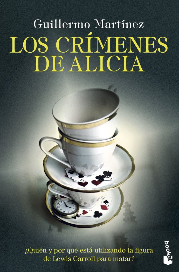 Los crímenes de Alicia, de Martínez, Guillermo | portada del libro