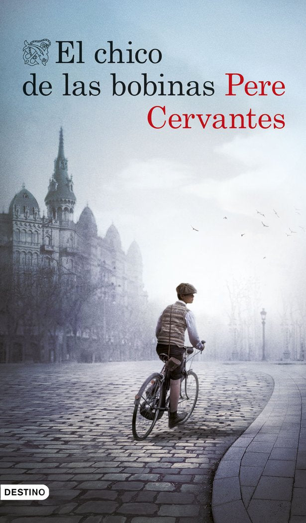 El chico de las bobinas, de Cervantes, Pere | portada del libro