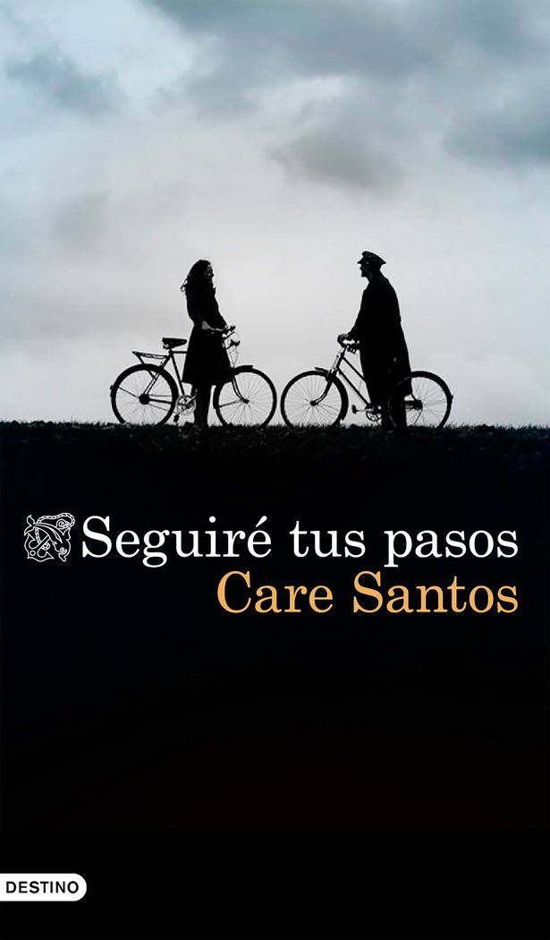 Seguiré tus pasos, de Santos, Care | portada del libro