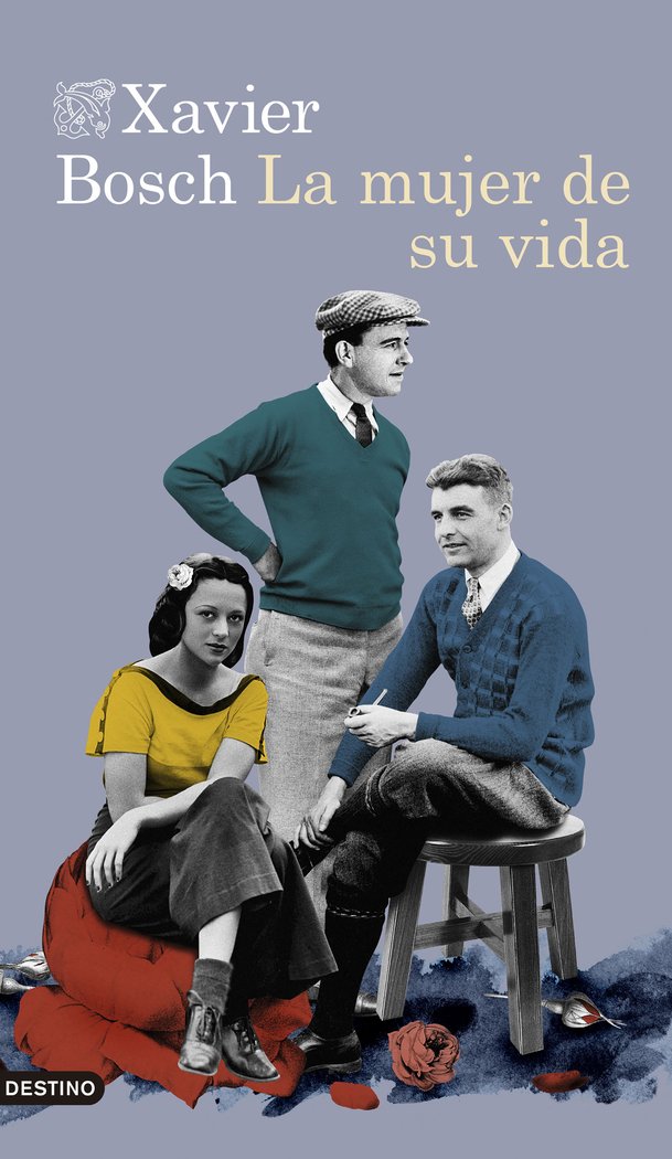 La mujer de su vida, de Bosch, Xavier | portada del libro